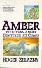 [The Chronicles of Amber 05] • Bloed Van Amber